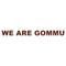 We Are Gommu